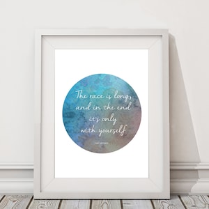 Baz Luhrmann "Loppet är långt" Citat Motiverande Inspirerande Poster / Väggkonst / Inspirerande Tryck / A3 A2