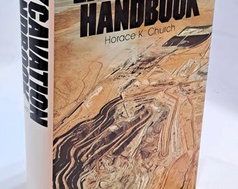 Excavation Handbook by Horace K. Church (1991, Hardcover in Dust Jacket)