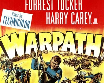 Warpath   (1951)  Dean Jagger / Edmond O'Brien  Western