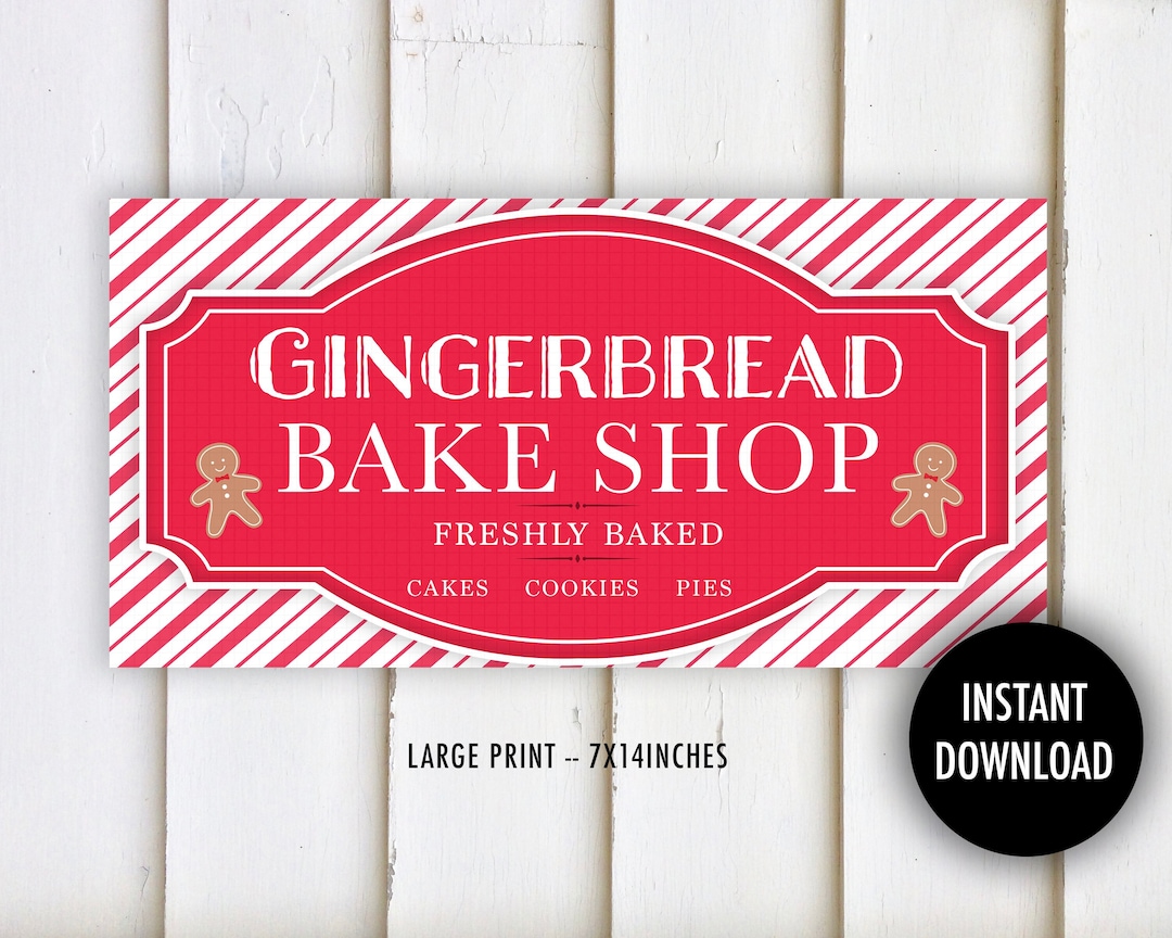 Gingerbread Bakery Sign Printable Download: quot bake Shop quot Christmas Decor Gingerbread Bakery Sign Printable Download: quot bake Shop quot Christmas Decor
