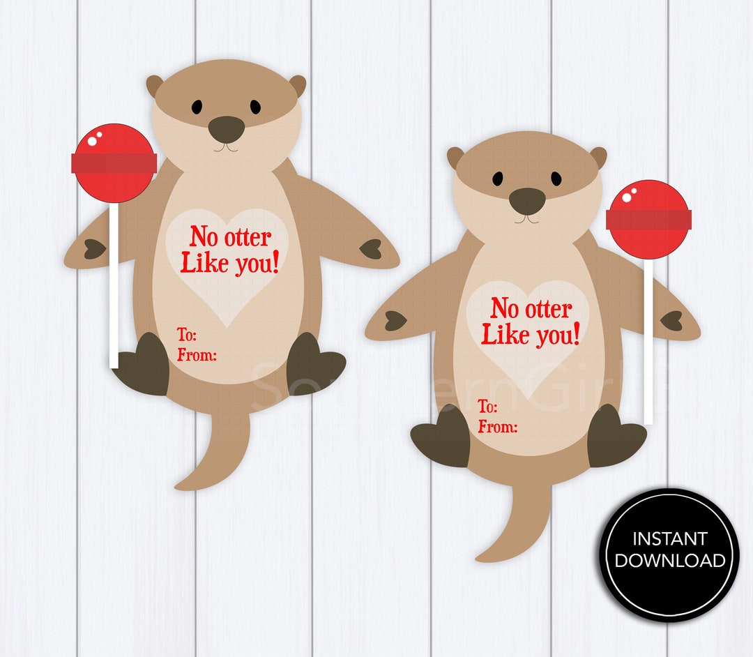 Otter Valentine Card Printable Download: "lollipop VALENTINES Exchange ...
