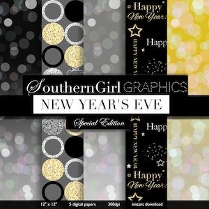 New Years Digital Paper: &quot;NEW YEARS EVE&quot; with gold, silver, black glitter, bokeh, bubbles, shiny texture designs for cards, crafts, party