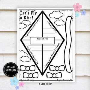 Puede incluir: Hoja de trabajo imprimible en forma de cometa en blanco y negro con el texto "Let's Fly a Kite!" y indicaciones para que los niños rellenen su nombre, su persona favorita, en qué son buenos y qué quieren ser cuando sean mayores.