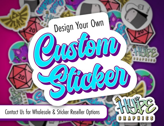 Custom Vinyl Sticker: Die Cut, Waterproof, Full Color - No Minimum
