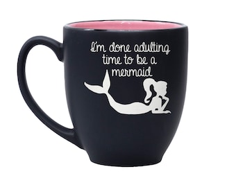 Done Adulting Mermaid Coffee Mug