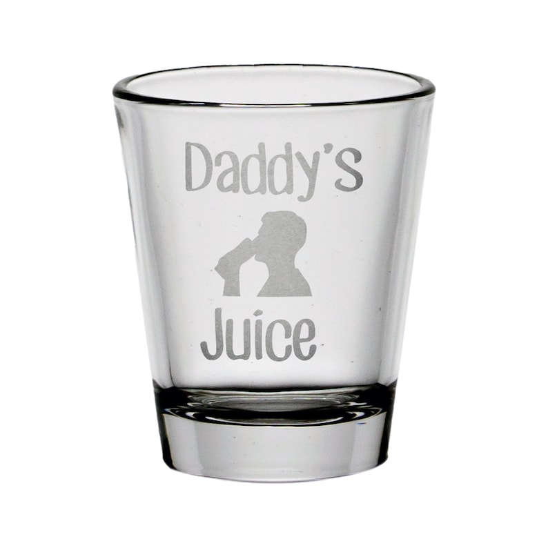 Daddy's Juice Shot Glass Fathers Day Shot Glass New Dad Gift image 1