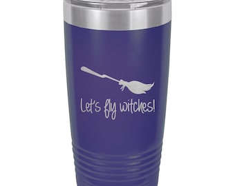 Let's Fly Witches Travel Coffee Mug