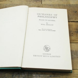 Outlines of Philosophy by Will Durant (Previously Published as &#39;The Story of Philosophy&#39;)