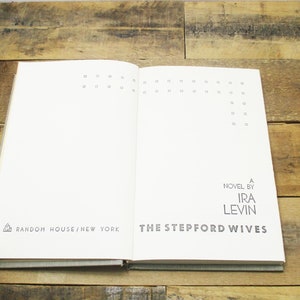 1972 - The Stepford Wives by Ira Levin - Hardcover