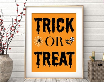 Halloween Printable - Trick or Treat - Halloween Party Decor - Fall Print - Halloween Sign - INSTANT DIGITAL DOWNLOAD only {8x10}
