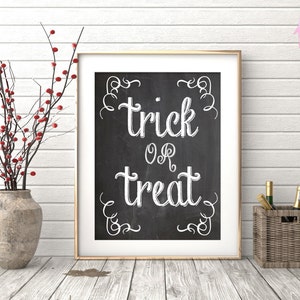 Halloween Chalkboard Printable - Trick or Treat - Halloween Party Decor ...