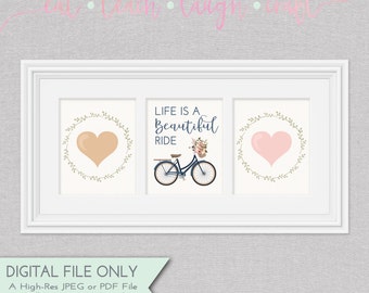 SET OF 3 Prints - Life Is A Beautiful Ride - Inspirational Wall Art - Bicycle, Floral, & Hearts {Instant Digital Download - 8x10}
