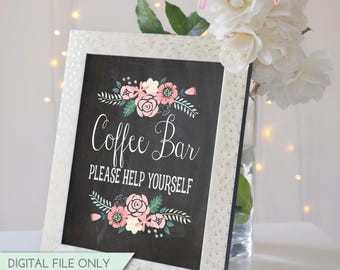 Coffee Bar Sign - Bridal Shower Decor - Chalkboard Wedding - Printable Sign {Digital Instant Download - 8x10}