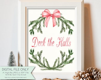 Deck the Halls - Watercolor Print - Holiday Print- Winter Home Decor - Christmas Printable -  INSTANT DOWNLOAD Digital File Only {8x10}