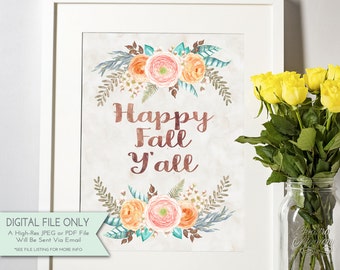 Happy Fall Y'all Watercolor Print - Thanksgiving Art - Fall Print - Fall Home Decor - INSTANT DOWNLOAD Digital File Only {8x10}