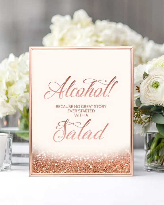 Alcohol Because No Great Story Rose Gold Wedding Sign Etsy