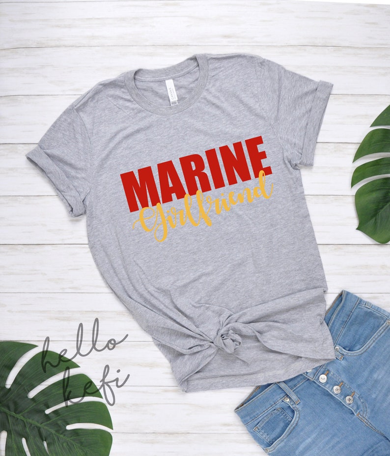 Marine Girlfriend Shirt Marine Girlfriend T-shirt Military | Etsy