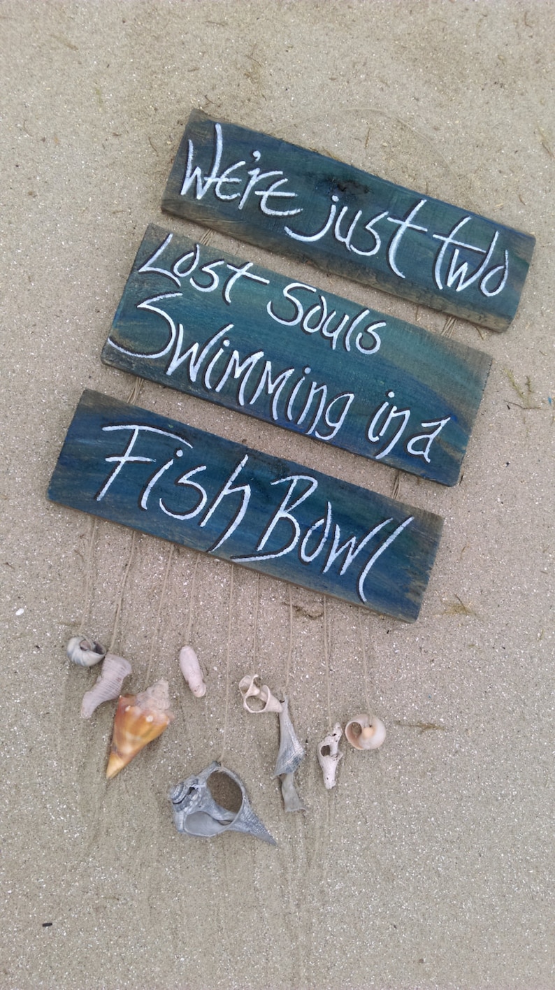 2 lost souls swimming in a fish bowl 2 lost souls swimming in a fish bowl