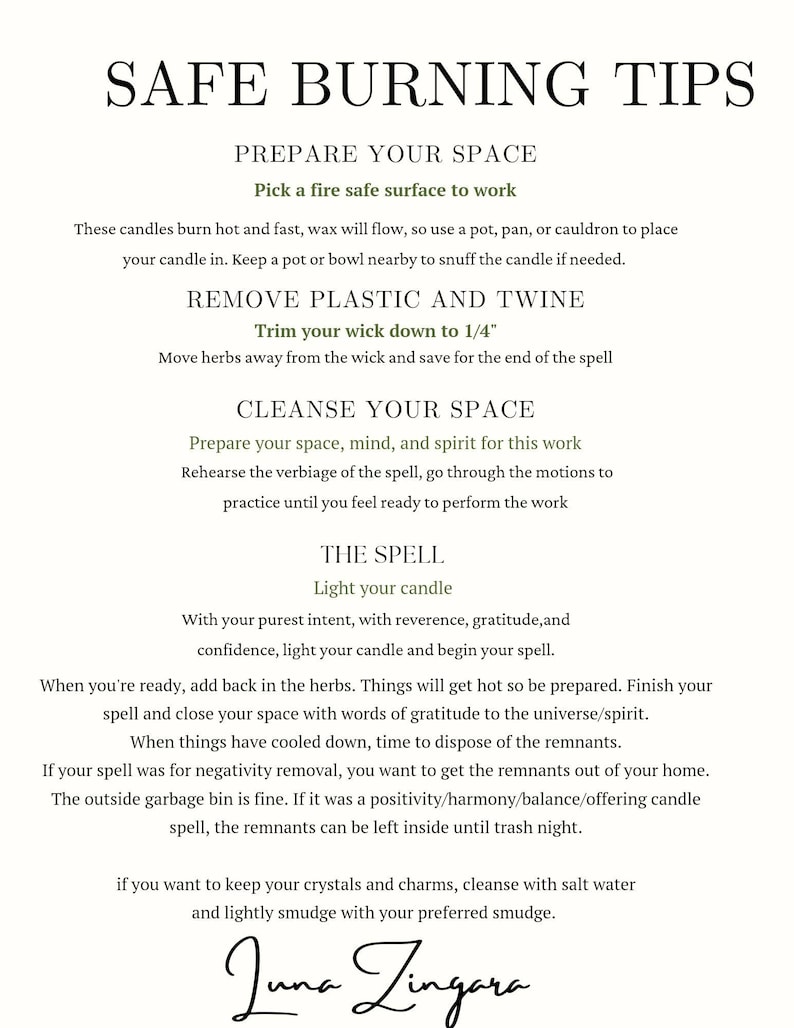 May include: A white paper with black text titled "SAFE BURNING TIPS". The text provides instructions on preparing a space, removing plastic and twine, cleansing the space, and performing a spell. The author's signature, Juna Zingara, is at the bottom.