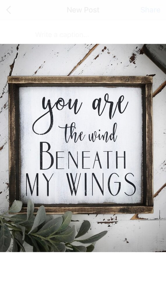 Wind Beneath My Wings / Quotes / Strength / Beaches / Wood Etsy