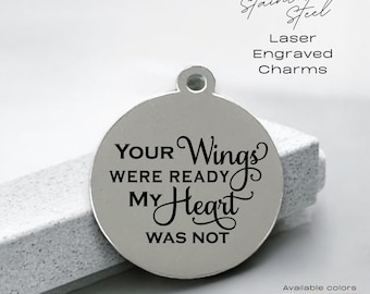 Your Wings Were Ready Charm – Engraved Stainless Steel Memorial Tag | Remembrance Gift | Sympathy Keychain or Bracelet Charm