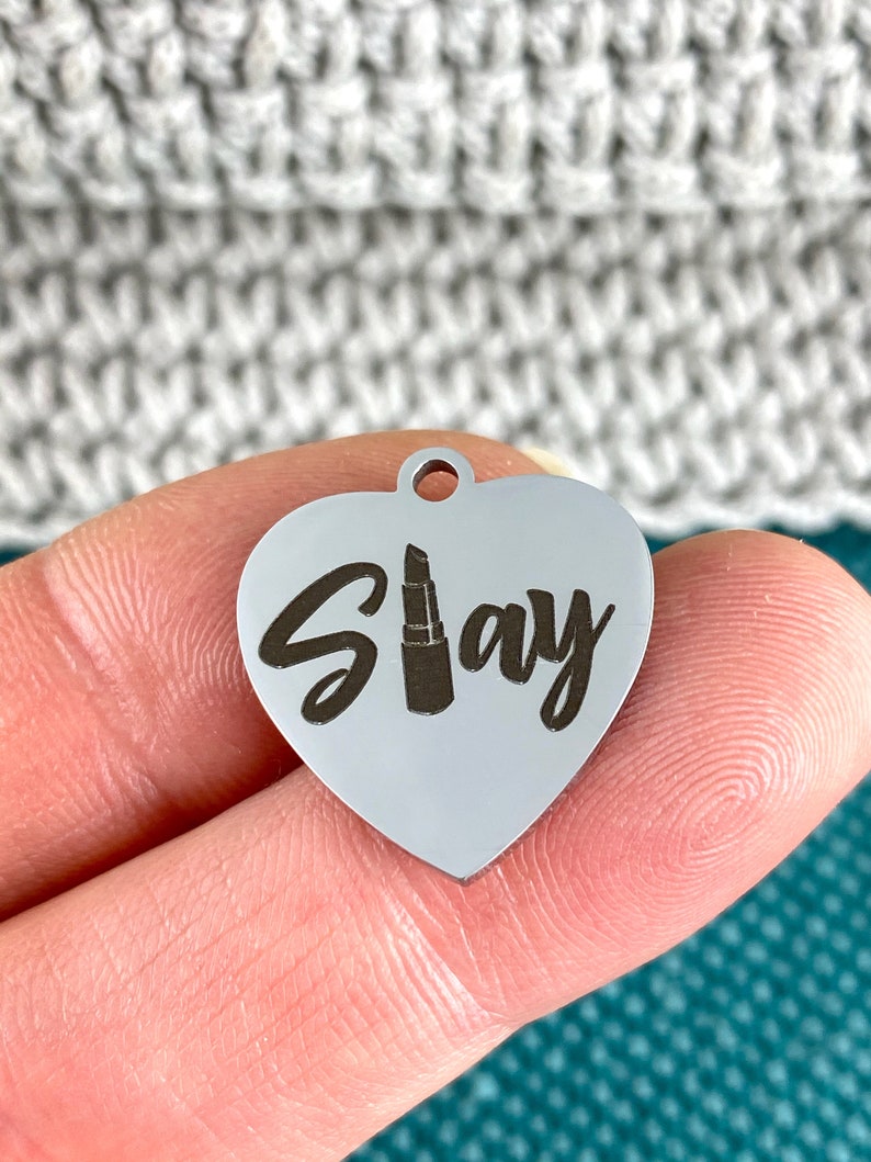 stainless steel 2 Charm Slay Laser Engraved Charm 19 mm charm silver tone charm