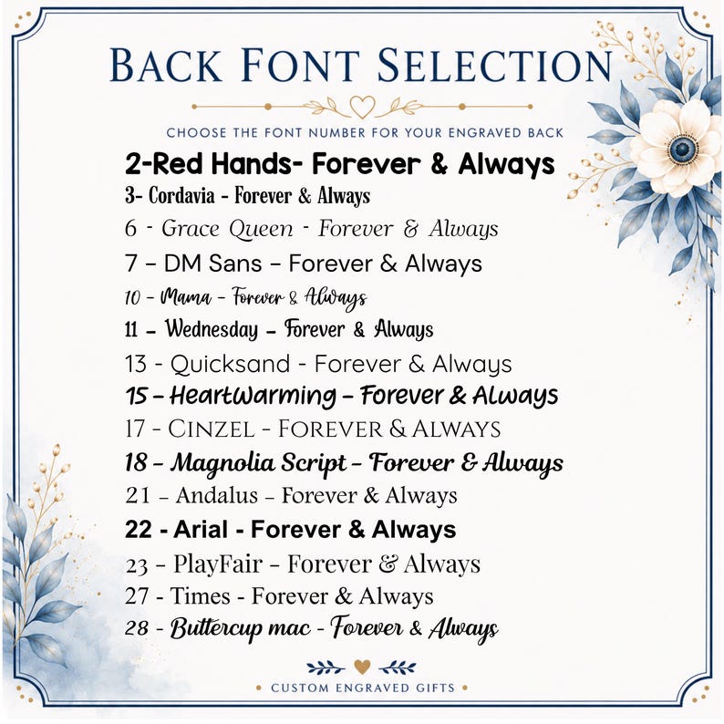 Op de afbeelding: Een lettertype-selectiekaart voor graveringen met de tekst BACK FONT SELECTION en een genummerde lijst van 2 tot 28, waarbij de zin Forever & Always in verschillende stijlen wordt getoond, versierd met blauwe bloemmotieven in de hoeken.
