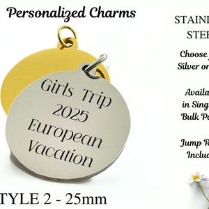 Personalized Laser Engraved Stainless Steel Charm: 25mm Round, Silver or Gold