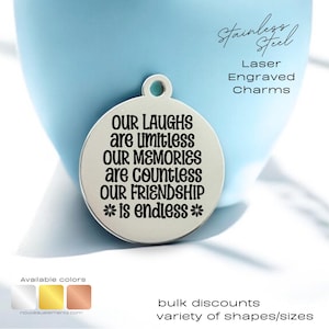 Engraved Charm – “Our Friendship Is Endless” Gift for Her, Long Distance or Soul Sister Jewelry, Stainless Steel Friendship Tag