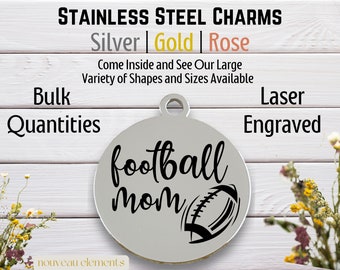 Football Mom,Laser engraved charm, silver tone, gold tone, rose tone,Stainless steel, football charm, team mom, sports mom, pop warner