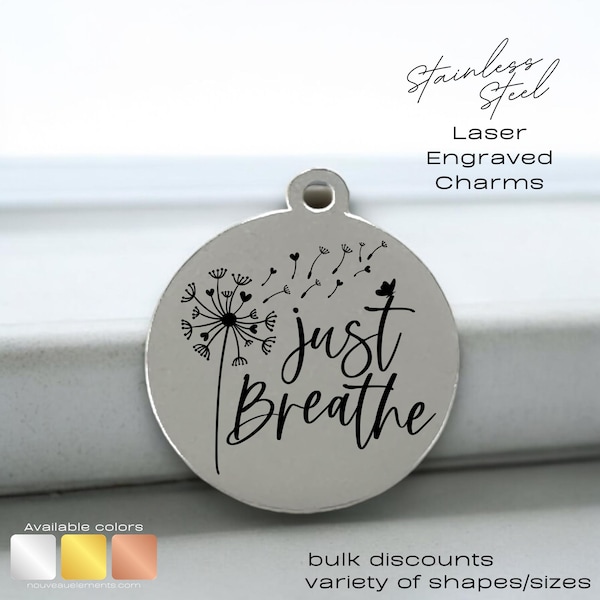 Engraved Just Breathe Charm – Stainless Steel Mindfulness Gift