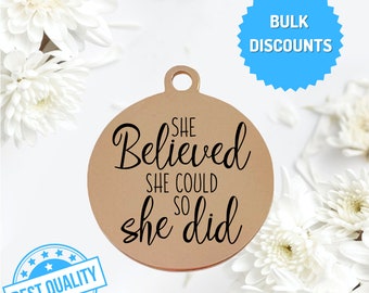 She believed Stainless Steel Charms She could so she did BFS4033 She believed Stainless Steel Charms She could so she did BFS4033