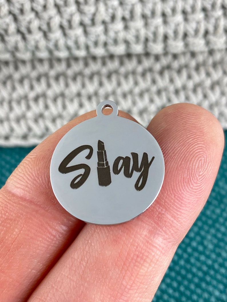 stainless steel 2 Charm Slay Laser Engraved Charm 19 mm charm silver tone charm