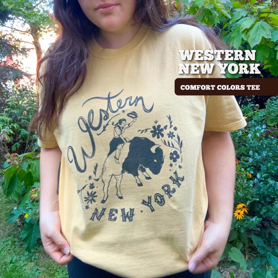 Western New York Tee COMFORT COLORS Unisex Garment-Dyed T-shirt - cowboy style, vintage, worn in Upstate NY Funny shirt