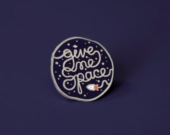 Give Me Space Enamel Pin - Personal Space Pin Badge - Galaxy Space Ship - Gift for Introvert - Social Distancing