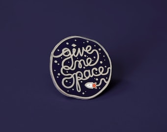 Give Me Space Enamel Pin: Introvert Galaxy Pin Badge