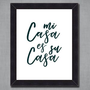 Mi Casa es su Casa - Digital Download  - Typography