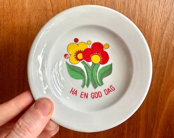 Figgjo Norway "Ha en god dag" ring dish / vintage retro floral porcelain plate / Have a good day!