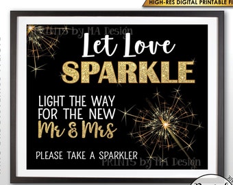Let Love Sparkle Sign, Light the Way Sparkler Send Off, Gold Glitter Sparkle, PRINTABLE 8x10/16x20” Wedding Sparkler Sign <ID>