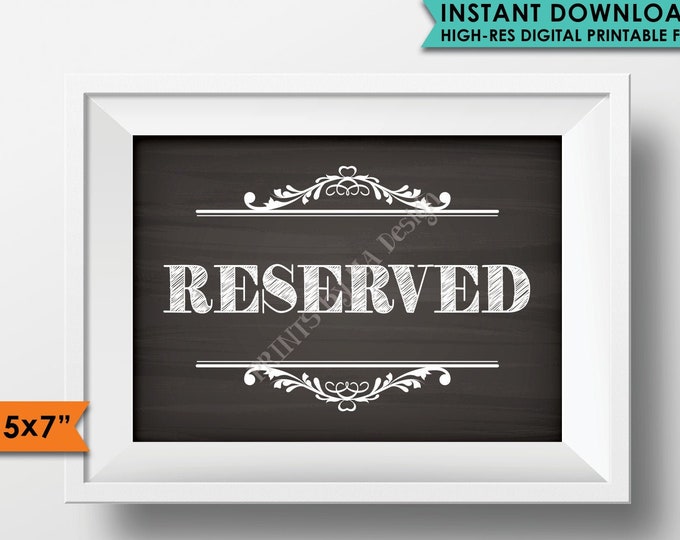 Reserved Sign, Reserved Seats, Saved Section or Area, Reserved Table, Reservations, PRINTABLE 5x7” Chalkboard Style Sign <ID>