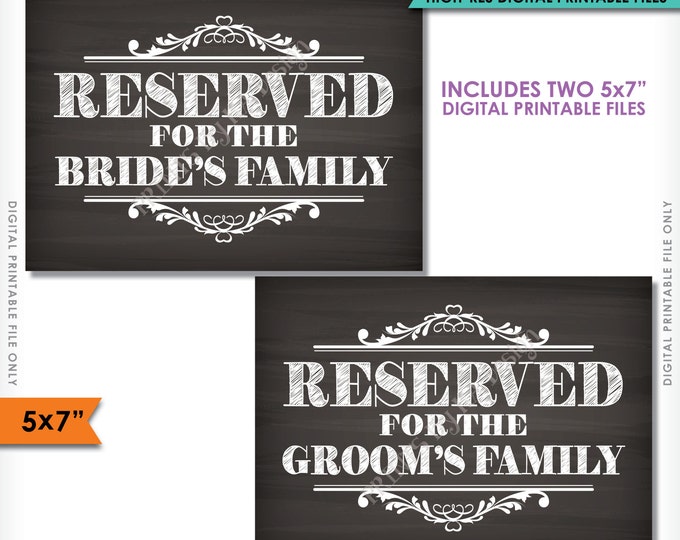 Reserved Signs, Reserved for the Bride and Groom's families, Reserved for the family, Saved Seating, 5x7" Instant Download Printable Files