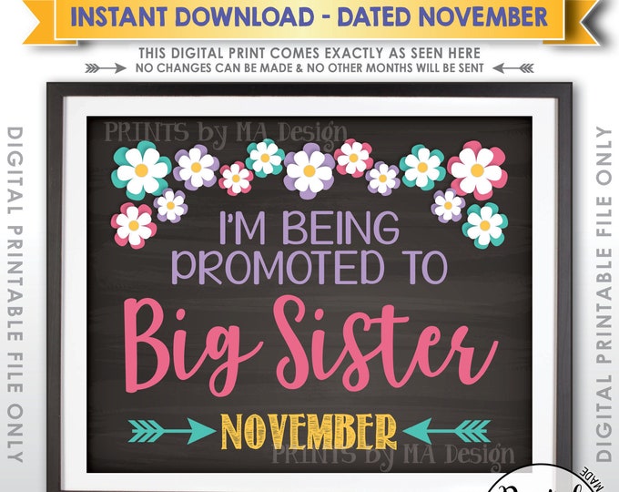 Promoted to Big Sister Pregnancy Announcement, Going to be a Big Sister in NOVEMBER Dated Chalkboard Style PRINTABLE Baby #2 Reveal <ID>