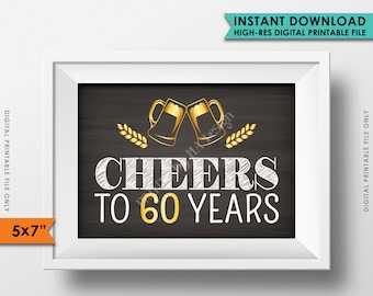 Cheers to 60 Years Birthday Party Decor, 60th Birthday Party Decor, Gold 60th Anniversary, Chalkboard Style PRINTABLE 5x7” Instant Download