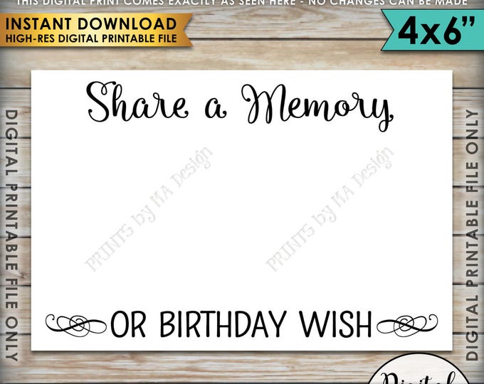 Share a Memory or Birthday Wish, Share a Memory Card,  Please Leave a Memory, Wishes Birthday Party Decor, 4x6" Printable Instant Download