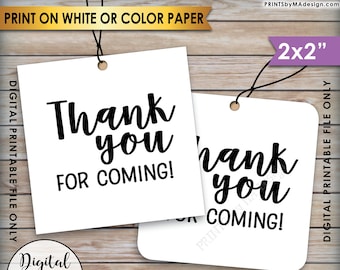 Thank You Tags, Thank You for Coming Tags, Wedding Tags, Birthday Party, Graduation Party, 2x2" tags on 8.5x11" Printable Instant Download