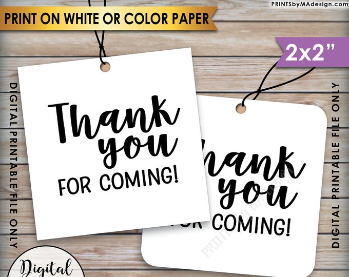 Thank You Tags, Thank You for Coming Tags, Wedding Tags, Birthday Party, Graduation Party, 2x2" tags on 8.5x11" Printable Instant Download