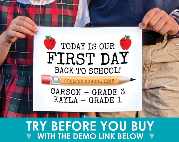 SALE! Editable First Day of School Sign, Custom PRINTABLE 8.5x11” Back to School Photo Prop, 1st Day of School <Edit Yourself with Corjl>