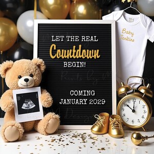 May include: A printable 8x10 inch digital file for a baby shower. The design features a black letter board with the text "Let the real countdown begin!" and "Coming January 2029". There is a teddy bear holding a sonogram photo, a baby onesie with the text "Baby Tenkins", a gold alarm clock, and gold baby shoes. The background is decorated with black and gold balloons.