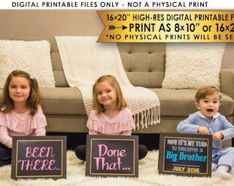 4th Baby Pregnancy Announcement Photo Props, Been There, Done That, Now It's My Turn, Three 8x10/16x20” Chalkboard Style PRINTABLE Files