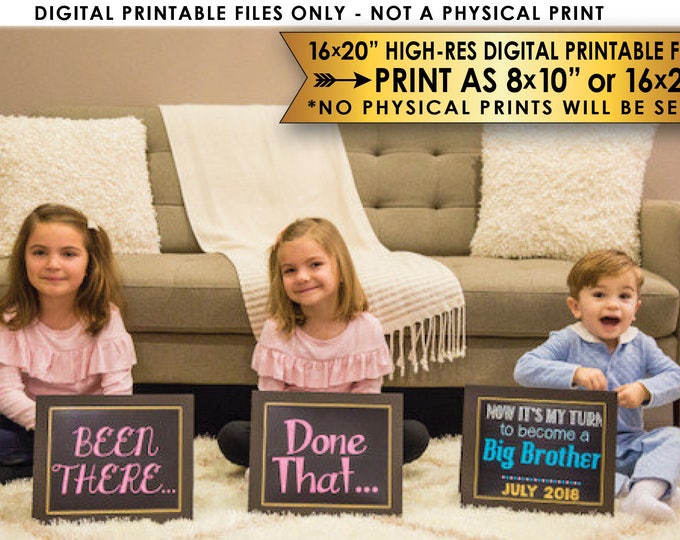 4th Baby Pregnancy Announcement Photo Props, Been There, Done That, Now It's My Turn, Three 8x10/16x20” Chalkboard Style PRINTABLE Files